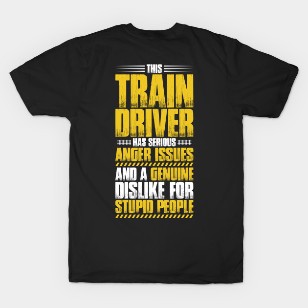 Train Driver Railroad Engineer Locomotive Engineer by Krautshirts